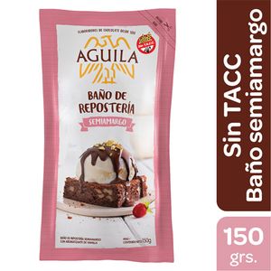 Baño reposteria Aguila semiamargo 150 gr / Semi-sweet Aguila pastry bath 150 gr (Units x Case 12u) San Telmo Market, Argentine Grocery & Restaurant, We Ship All Over USA and CANADA